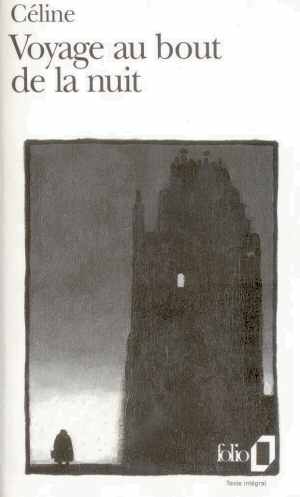 Voyage au Bout de la Nuit (Louis-Ferdinand Cline 1952 - Ed. 1987 )